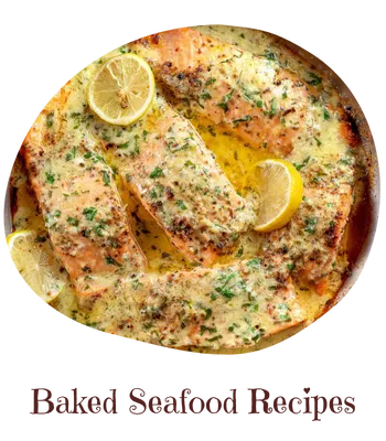 Baked SeaFood Recipes